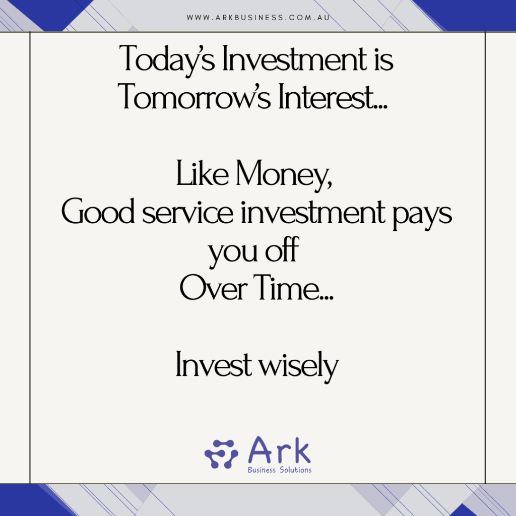 Todays-Investment-is-Tomorrows-Interest.-Invest-wisely-Like-Money-Good-service-investment-pays-you-off-over-time.-1-1